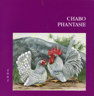 Chabo Phantasie 2002